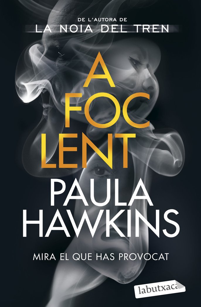 A FOC LENT, de PAULA HAWKINS | portada del libro