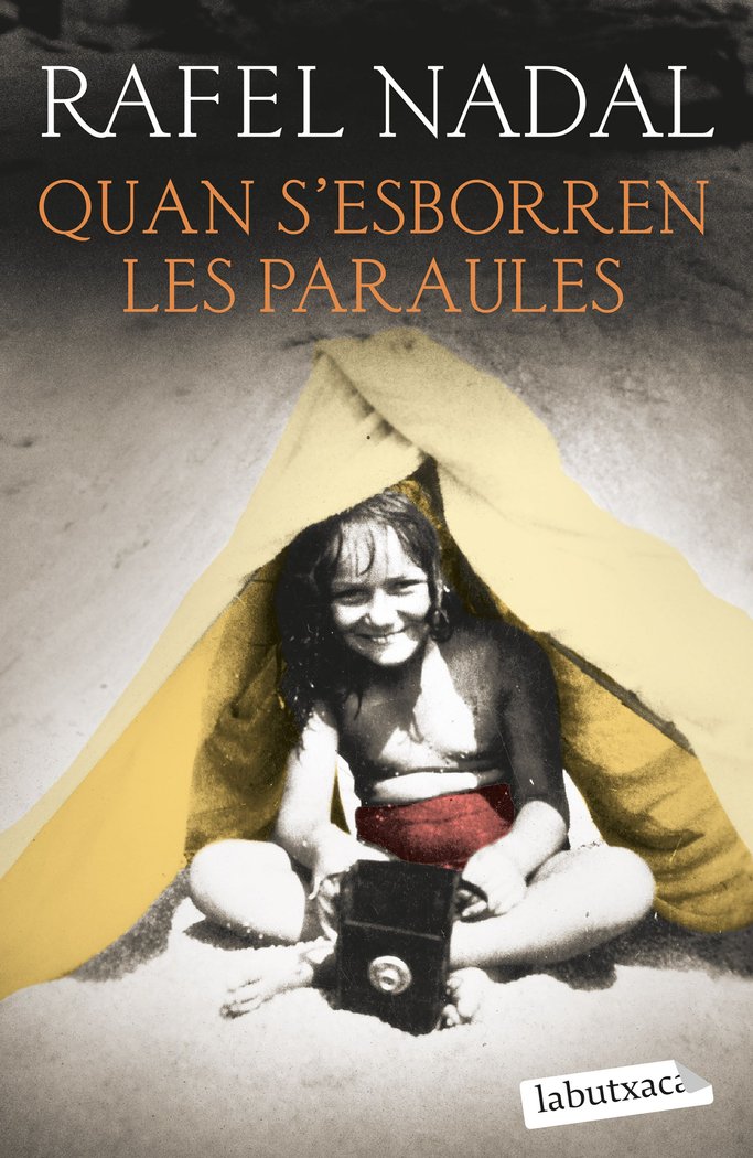 Quan s'esborren les paraules, de NADAL, RAFEL | portada del libro