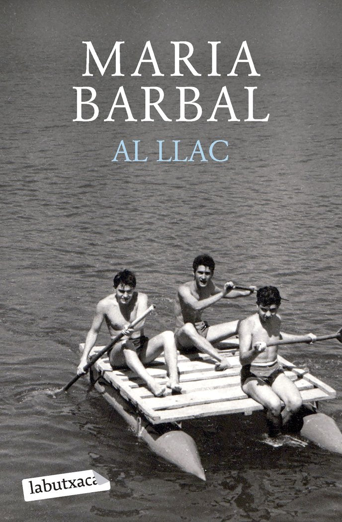 AL LLAC, de BARBAL, MARIA | portada del libro