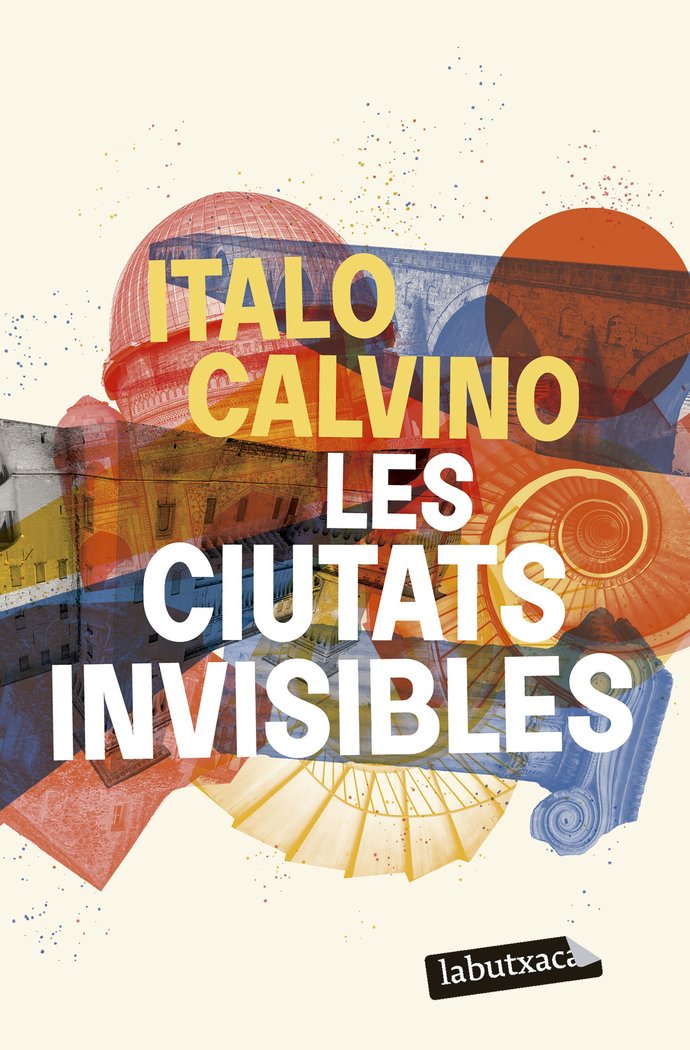 LES CIUTATS INVISIBLES, de CALVINO, ITALO | portada del libro