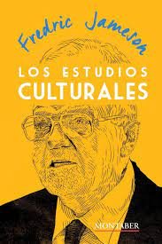 Los estudios culturales, de FREDRIC JAMESON | portada del libro