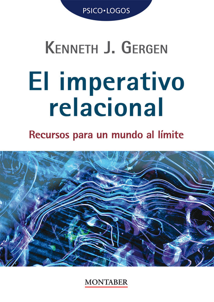 IMPERATIVO RELACIONAL:RECURSOS PARA UN MUNDO AL LIMITE, de GERGEN, KENNETH J. | portada del libro