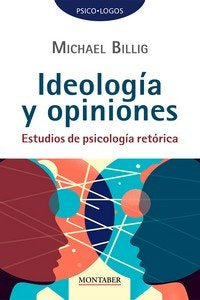 IDEOLOGIA Y OPINIONES, de MICHAEL BILLIG | portada del libro