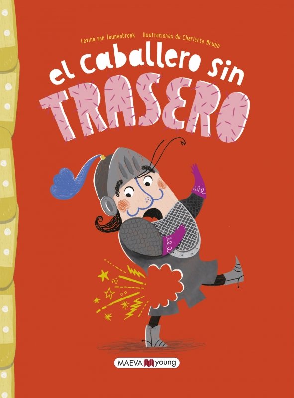 EL CABALLERO SIN TRASERO, de VAN TEUNENBROEK , LEVINA | portada del libro