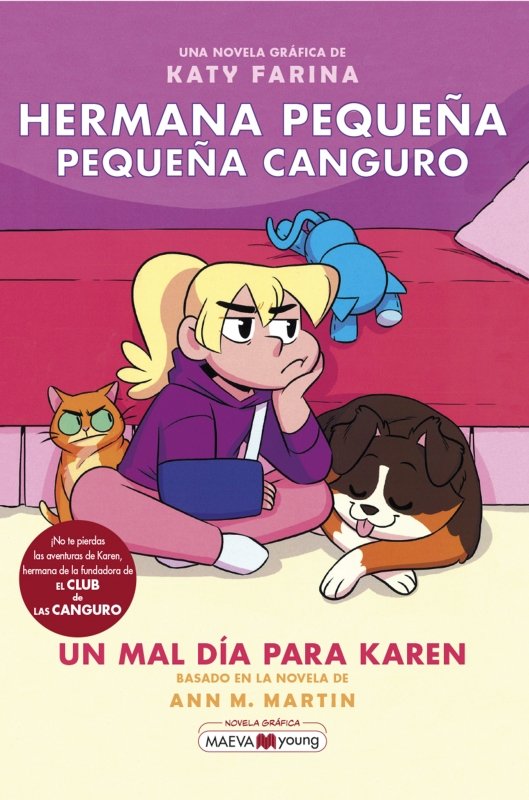 HERMANA PEQUEÑA PEQUEÑA CANGURO 3 UN MAL DIA PARA KAREN, de FARINA, KATY | portada del libro