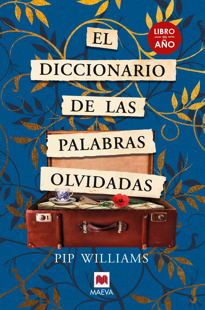 EL DICCIONARIO DE LAS PALABRAS OLVIDADAS, de WILLIAMS, PIP | portada del libro