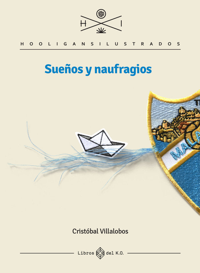 SUEÑOS Y NAUFRAGIOS, de VILLALOBOS, CRISTOBAL | portada del libro