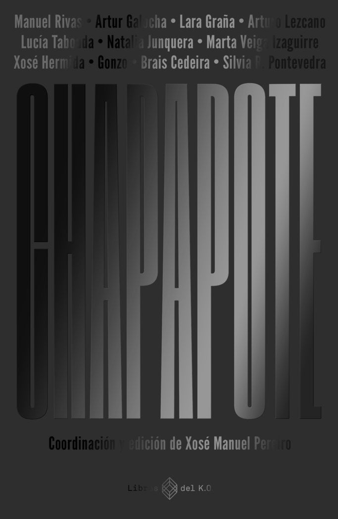 CHAPAPOTE, de , VV.AA. | portada del libro