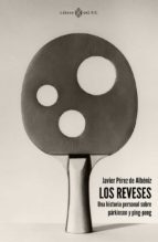 REVESES, LOS, de Javier Pérez de Albéniz | portada del libro