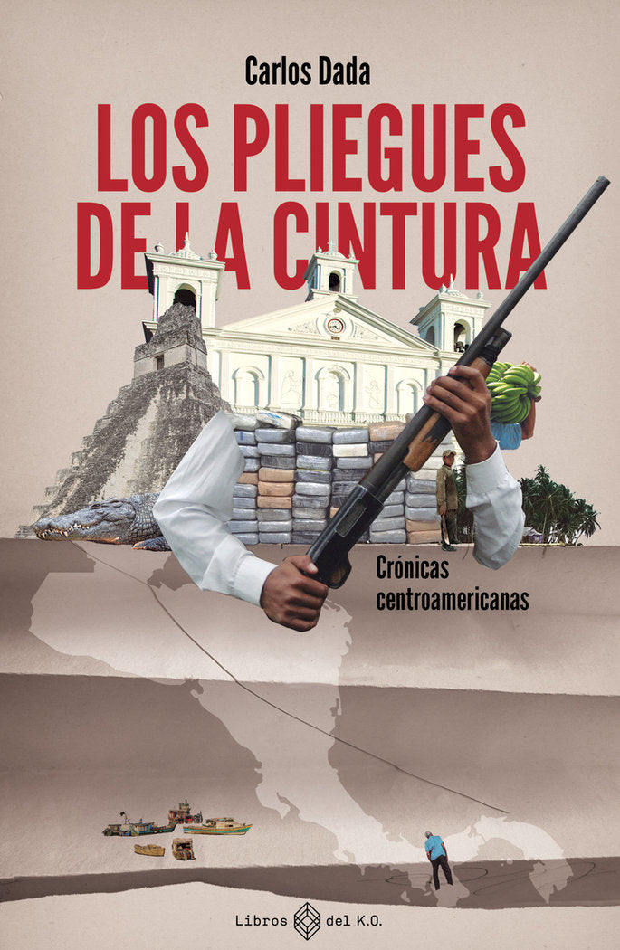 LOS PLIEGUES DE LA CINTURA, de DADA, CARLOS | portada del libro