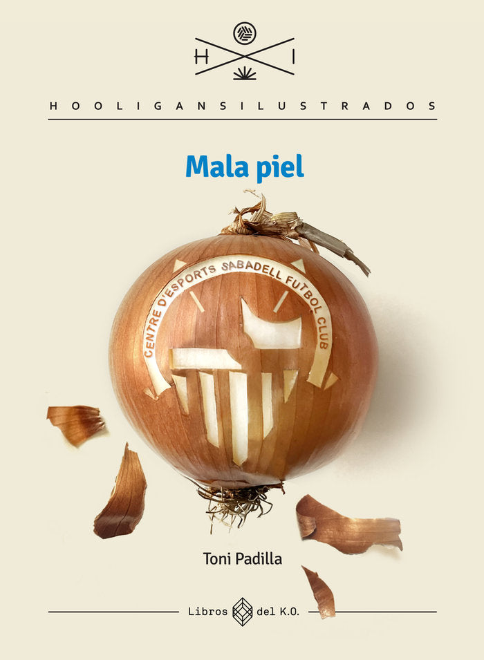 MALA PIEL, de PADILLA, TONI | portada del libro