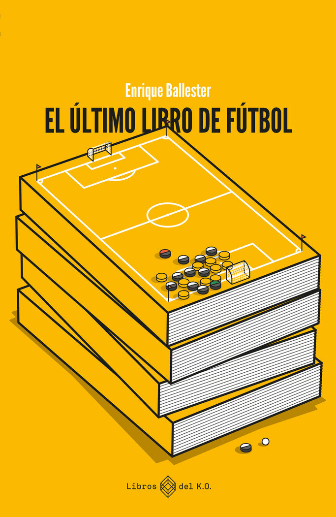 El ultimo libros de futbol, de BALLESTER,ENRIQUE | portada del libro
