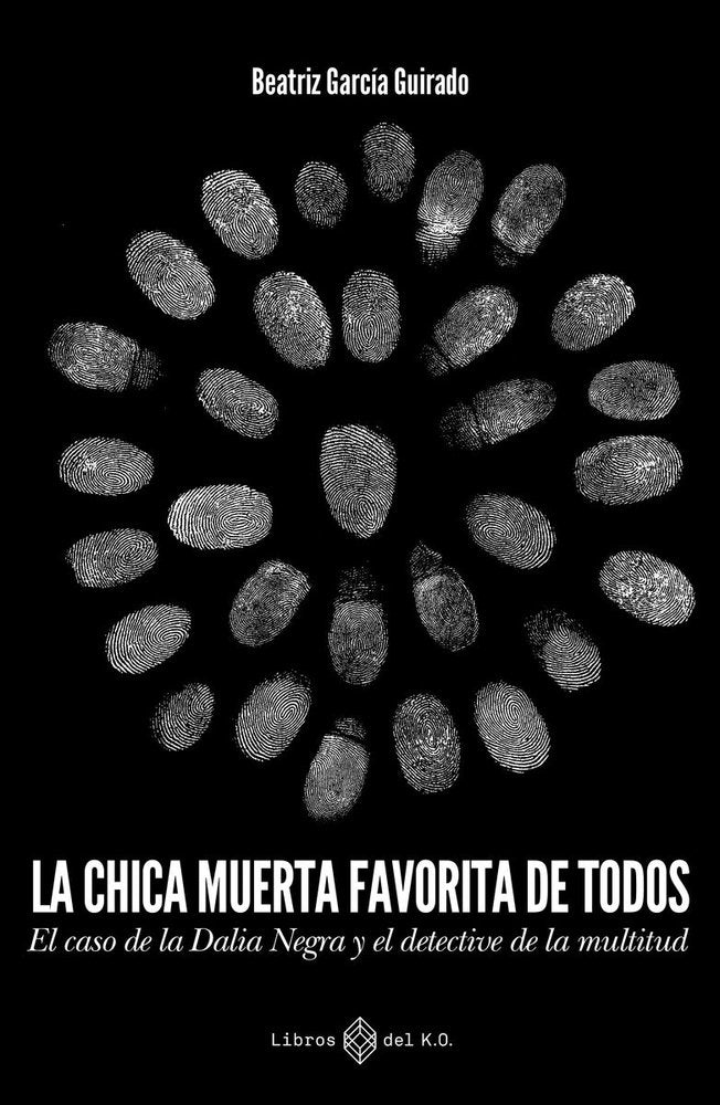 LA CHICA MUERTA FAVORITA DE TODOS, de GARCIA GUIRADO,BEATRIZ | portada del libro