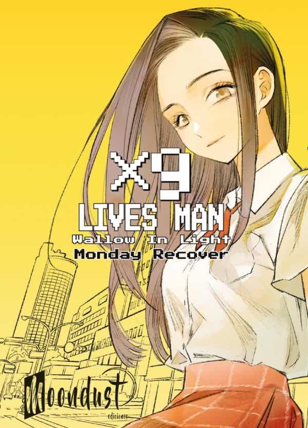 NINE LIVES MAN ? WALLOW IN LIGHT, de MONDAY RECOVER | portada del libro