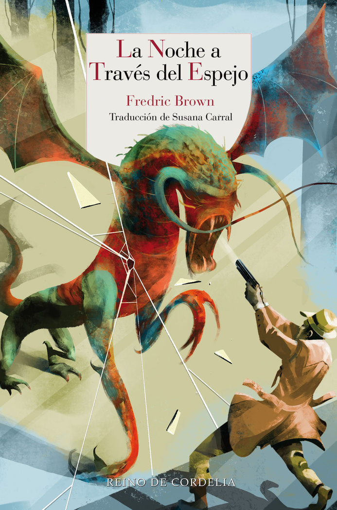 LA NOCHE A TRAVES EL ESPEJO, de BROWN, FREDRIC | portada del libro