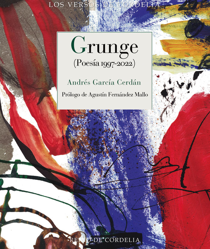 GRUNJE, de GARCIA CERDAN,ANDRES | portada del libro