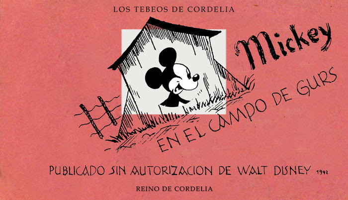 MICKEY EN EL CAMPO DE GURS, de ROSENTHAL, HORST | portada del libro