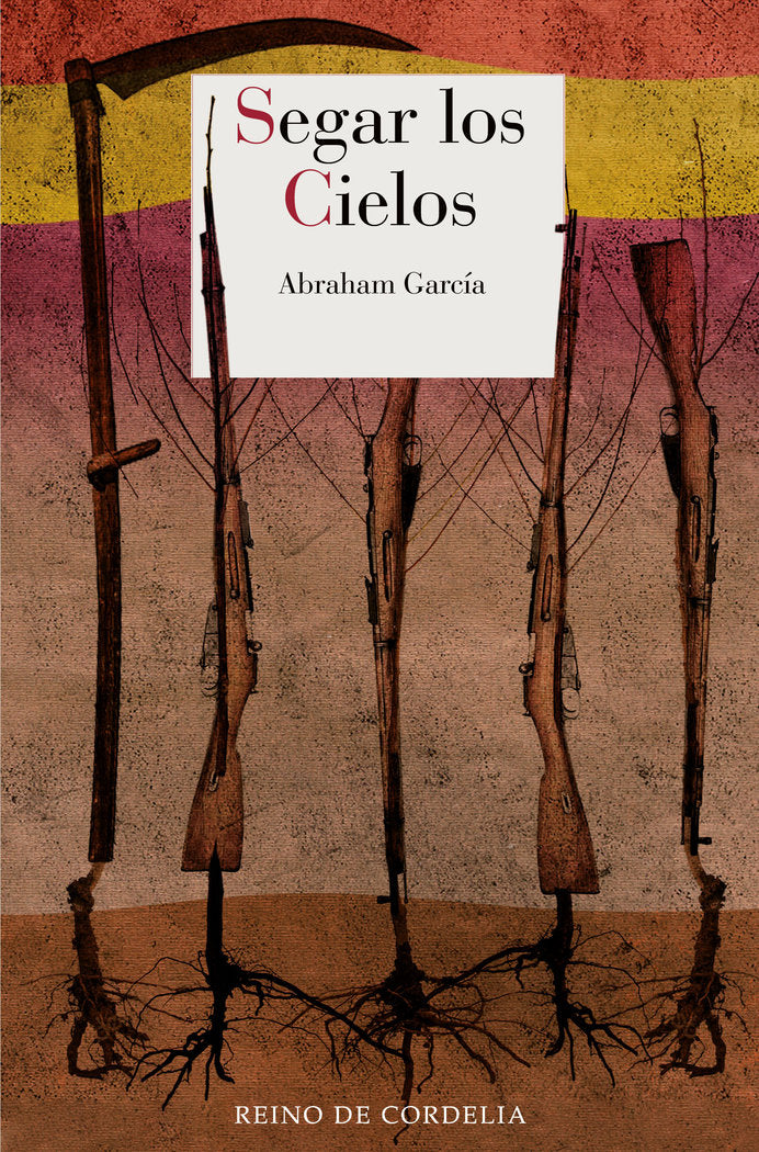 SEGAR LOS CIELOS, de GARCIA, ABRAHAM | portada del libro