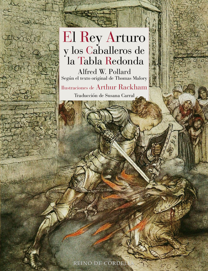 EL REY ARTURO Y LOS CABALLEROS DE LA TABLA REDONDA, de POLLARD, ALFRED WILLIAM | portada del libro