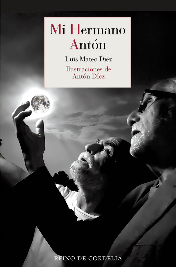 MI HERMANO ANTON, de DIEZ,LUIS MATEO | portada del libro