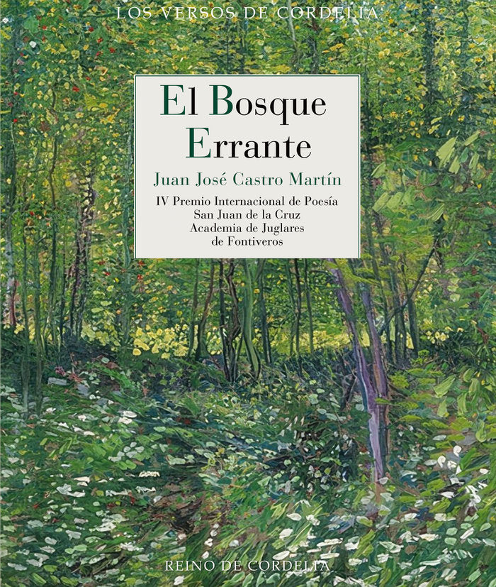 EL BOSQUE ERRANTE, de CASTRO MARTIN, JUAN JOSE | portada del libro