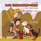 LOS RESCATADORES / THE RESCUERS, de JOSE CARLOS ROMERO VAZ | portada del libro