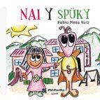 Nai y Spüky, de PABLO MESA RUIZ | portada del libro