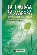 La tortuga salvadora y el escuadrón Buscabellota, de ALEJANDRO MATEOS MARINAPAULA VIDAL TAMARIT | portada del libro