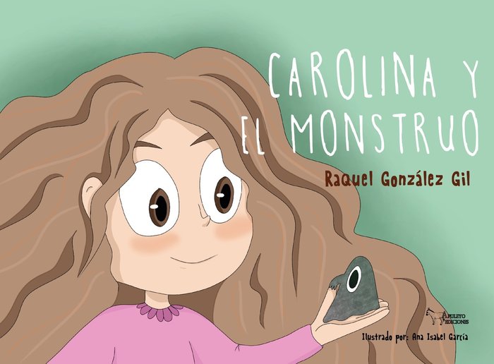 Carolina y el monstruo, de GONZALEZ GIL, RAQUEL | portada del libro