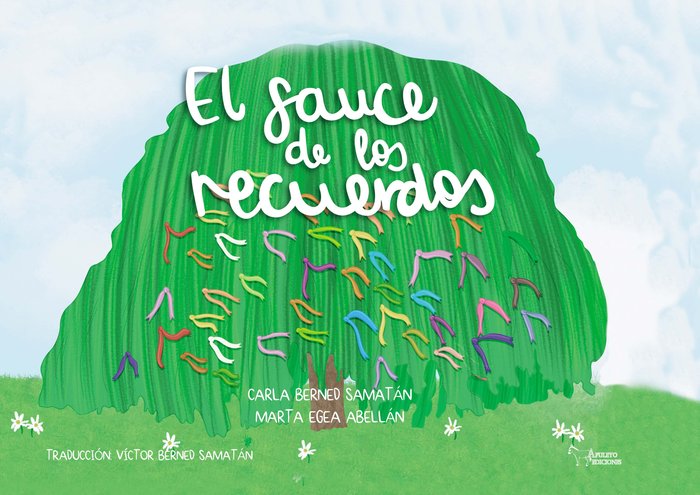 El sauce de los recuerdos, de BERNED SAMATAN, CARLA | portada del libro