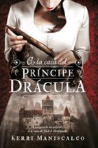 A la caza del Príncipe Drácula, de Kerri Maniscalco | portada del libro