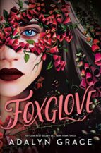 Foxglove, de Adalyn Grace | portada del libro