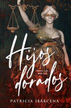 Hijos dorados, de Patricia Ibárcena | portada del libro