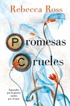Promesas crueles, de Rebecca Ross | portada del libro