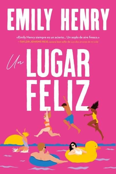 UN LUGAR FELIZ, de HENRY, EMILY | portada del libro