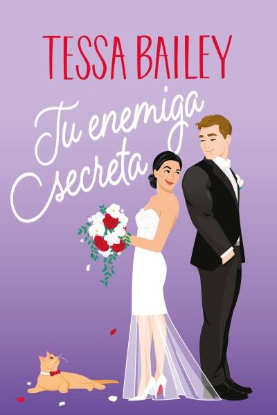 TU ENEMIGA SECRETA, de BAILEY, TESSA | portada del libro
