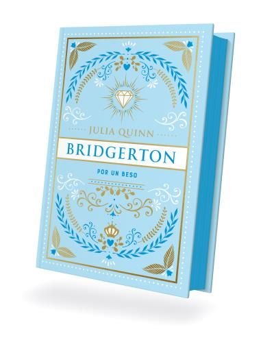 POR UN BESO (BRIDGERTON 7), de QUINN, JULIA | portada del libro