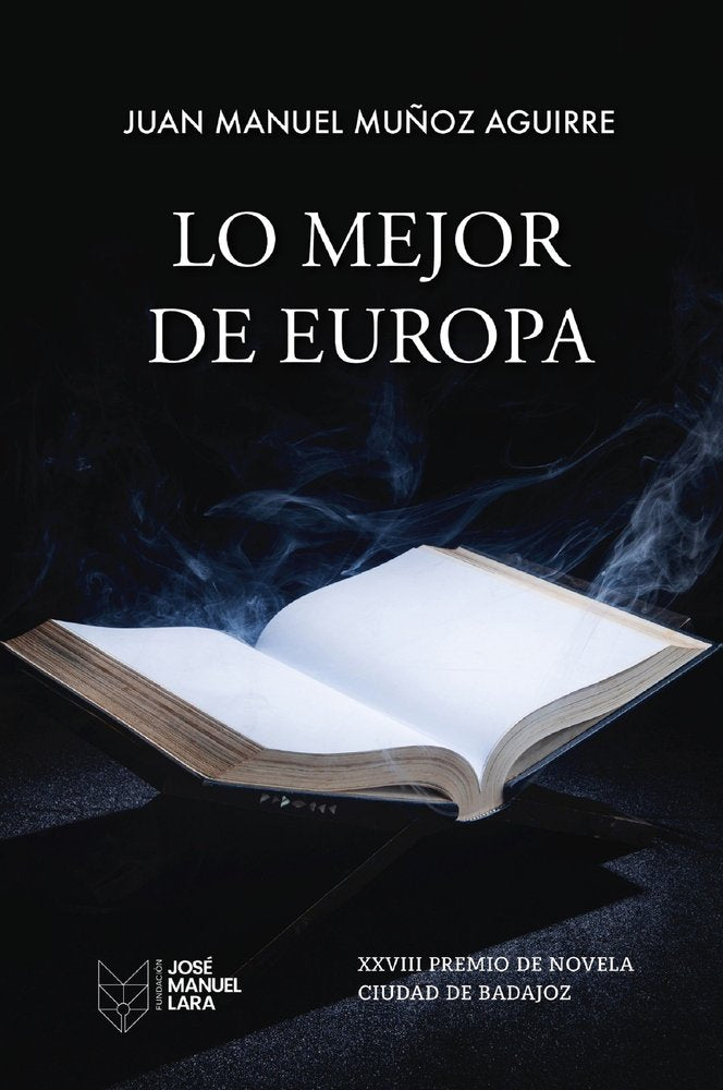 Lo mejor de Europa, de JUAN MANUEL MUÑOZ AGUIRRE | portada del libro