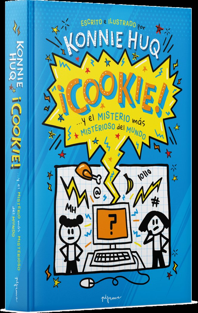 COOKIE Y EL MISTERIO MAS MISTERIOSO DEL MUNDO, de HUQ, KONNIE | portada del libro