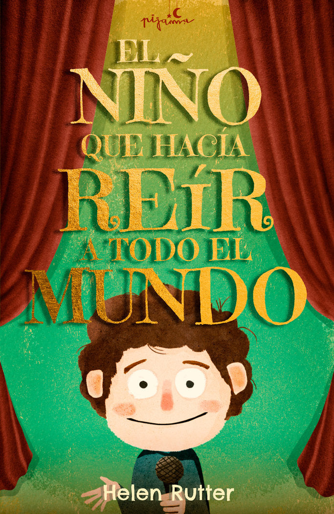 EL NIÑO QUE HACIA REIR A TODO EL MUNDO, de RUTTER, HELEN | portada del libro