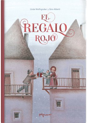 El regalo rojo, de WOLFSGRUBER, LINDA | portada del libro