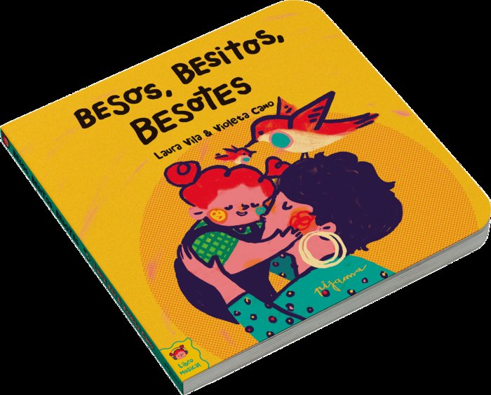 Besos, besitos, besotes, de VILA, LAURA | portada del libro