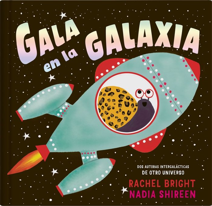Gala en la galaxia, de BRIGHY | portada del libro