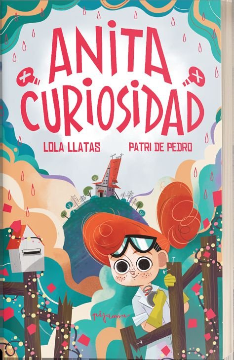 ANITA CURIOSIDAD, de LLATAS, LOLA | portada del libro