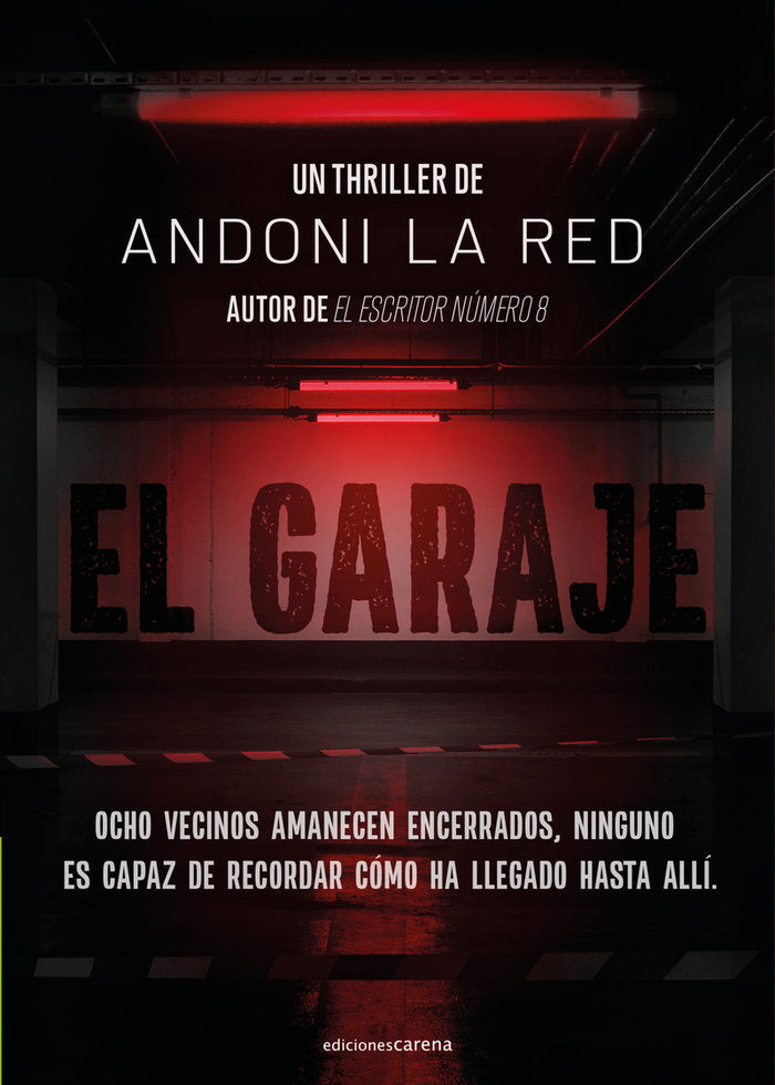 El garaje, de LA RED,ANDONI | portada del libro