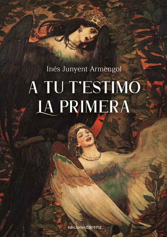 A TU T'ESTIMO LA PRIMERA, de JUNYENT ARMENGOL, INES | portada del libro