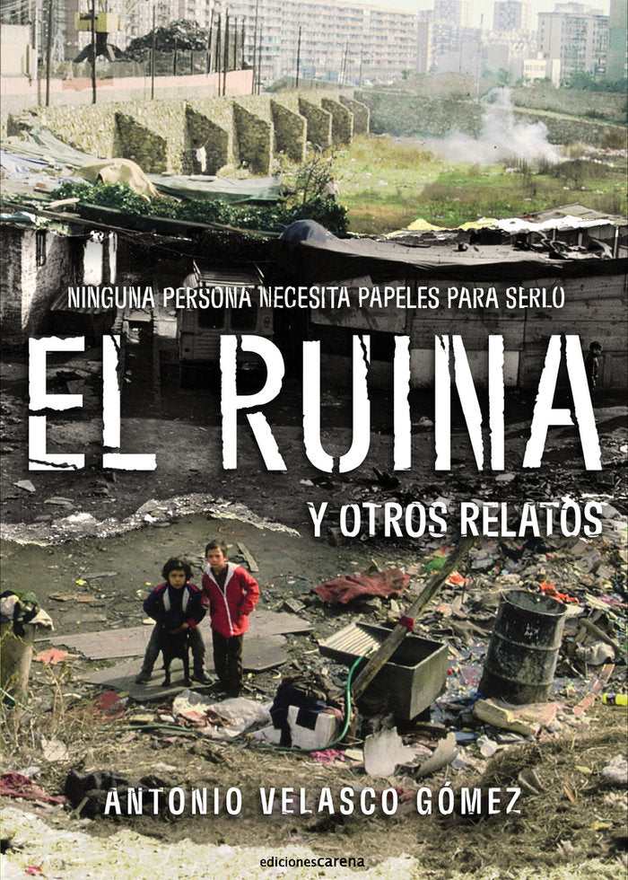 EL RUINA Y OTROS RELATOS, de VELASCO GOMEZ, ANTONIO | portada del libro