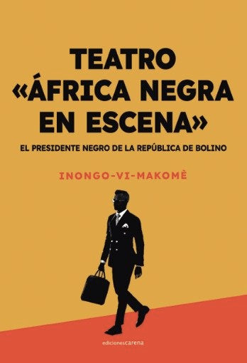 EL PRESIDENTE NEGRO DE LA REPUBLICA DE BOLINO, de VI-MAKOME, INONGO | portada del libro