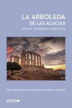 La arboleda de las acacias, de DIEGO HERRERA GIMENEZ | portada del libro
