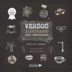 Versos ilustrados para desocupados, de ALEJANDRA MORADANIELLA GONZALEZ | portada del libro